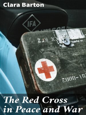 cover image of The Red Cross in Peace and War